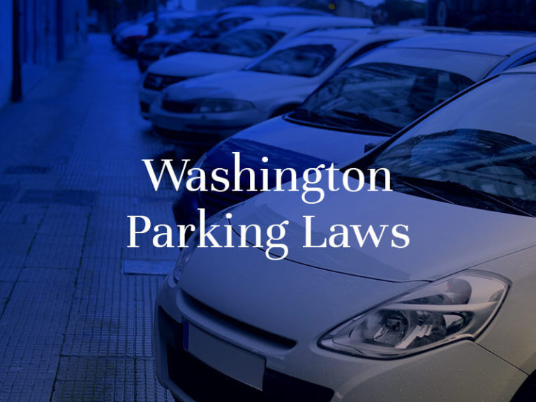 Understanding Washington Parking Laws | Seattle Street Parking Rules