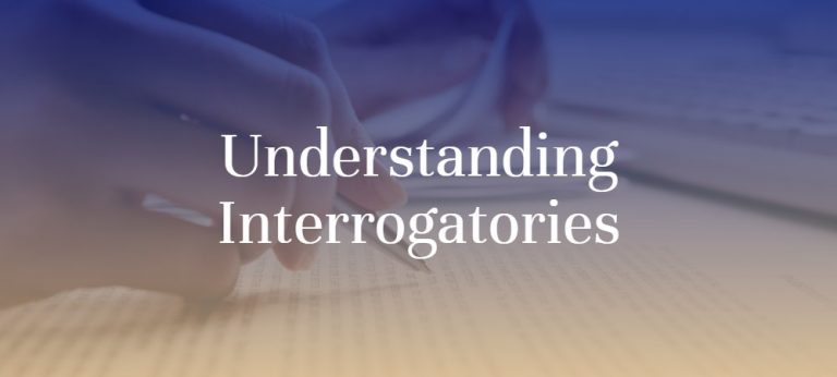  What Are Interrogatories In A Personal Injury Case 