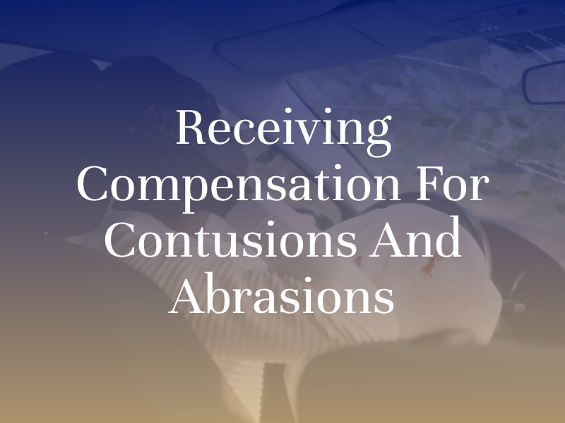 compensation for contusions and abrasions